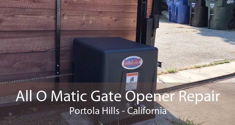 All O Matic Gate Opener Repair Portola Hills - California