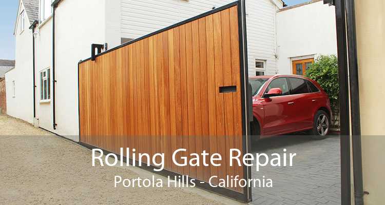 Rolling Gate Repair Portola Hills - California